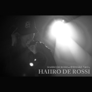 HAIIRO DE ROSSI at 新宿MARZ『40分』(DSD＋mp3 ver.)