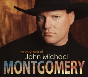 The Very Best of John Michael Montgomery