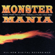 Monster Mania (Music From The Classic Godzilla Films (1954-1995))