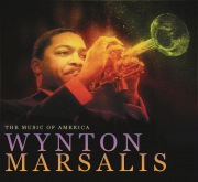 THE MUSIC OF AMERICA:  Wynton Marsalis