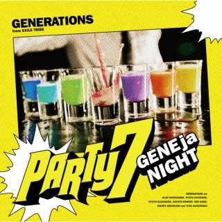 PARTY7 〜GENEjaNIGHT〜