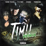 TIM!! (feat. T-K TONY, EISAKU & Young Bee) [Remix]