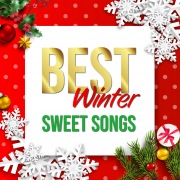 BEST WINTER SWEET SONGS -冬に聞きたい心地良い洋楽-