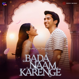 Bada Naam Karenge (Original Series Soundtrack)