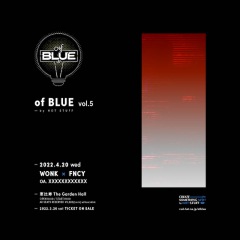 HOT STUFFのイベント“of BLUE”第5弾にWONK、FNCYの2マン決定