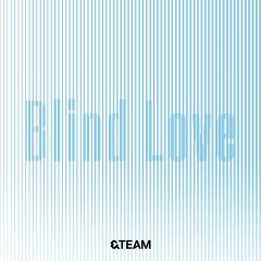 &TEAM、ドラマ主題歌「Blind Love」本日より配信スタート