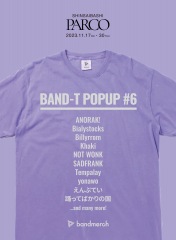 〈BAND-T POPUP #6〉が11月に心斎橋PARCOにて開催決定、連動ライヴ〈Lullaby〉には下津光史、加藤修平、荒谷翔大が出演