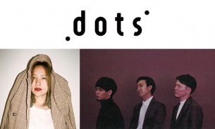 WWWの2マンシリーズ〈dots〉が、AAAMYYYとSTEPHENSMITHを迎え緊急開催決定