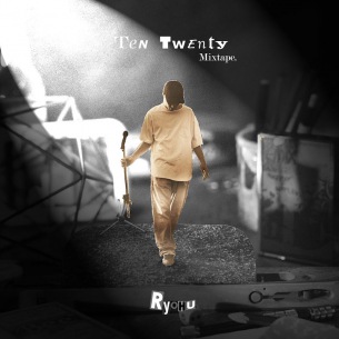 Ryohu新作『Ten Twenty』mixtape本日発売、特設サイトで全曲ゲリラ公開、来年2月からのツアー詳細をアナウンス