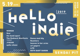 〈HELLO INDIE 2019〉タイムテーブル発表