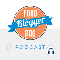 349: How to Live More Sustainably and Avoid Food Waste as a Food Blogger with Marley Goldin