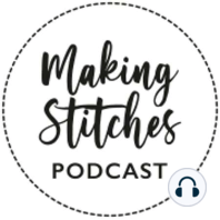 MAKING STITCHES PODCAST SERIES 3 TRAILER