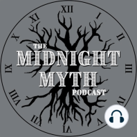 Midnight Myth Time Machine | Episode 9A: Spears Shall Be Shaken | History & Lore of Lord of the Rings