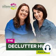 300 Decluttering tips you can’t live without - Part 1