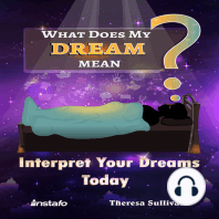 What Does My Dream Mean?