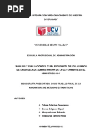 Analisis y Evaluación Del Clima Estudiantil de Los Alumnos de La Escuela de Administración de La UCV Chimbote en El Semestre 2012-I