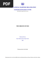 Harvey, Marianne. The Origins of The International Maritime Organization - Information Resources. IMO, 2012