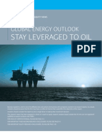 Stay Leveraged To Oil: Global Energy Outlook