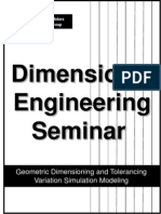 Dimensional Engineering Seminar: Geometric Dimensioning and Tolerancing Variation Simulation Modeling