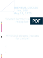 Presidential Decree No. 705 May 19, 1975: "Revised Forestry Code of The Philippines"