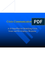 Crisis Communications Plan: A 10-Step Plan For Identifying Crisis Issues and Developing A Response