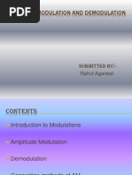 Amplitude Modulation and Demodulation: Submitted By:-Rahul Agarwal