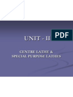 Unit - Ii: Centre Lathe & Special Purpose Lathes