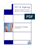 ICT & Ageing: European Study On Users, Markets and Technologies