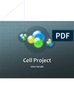 Cell Project: Uma Varada