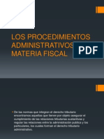 Los Procedimientos Administrativos en Materia Fiscal