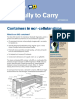 Containers in Non-Cellular Ships