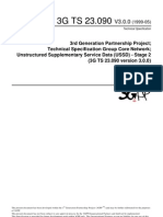 3rd Generation Partnership Project Technical Specification Group Core Network Unstructured Supplementary Service Data (USSD) - Stage 2 (3G TS 23.090 Version 3.0.0)