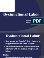 Dysfunctional Labor As One of The Intrapartal Complications