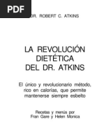 Atkins, Robert C. - La Revolucion Dietetica Del Dr. Atkins (Parte 1)