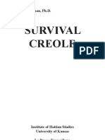 Survival Creole: Bryant C. Freeman, PH.D