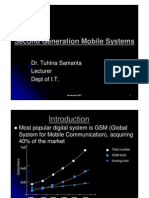 Second Generation Mobile Systems: Dr. Tuhina Samanta Lecturer Dept of I.T