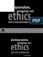 Photojournalism, Technology and Ethics