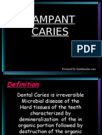 Rampant Caries Pedo