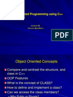 Object Oriented Programming Using C++: (Access Specifiers)