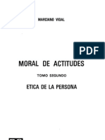 Marciano Vidal, Moral de Actitudes II. Ética de La Persona