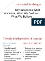 Language Is Essential For Thought