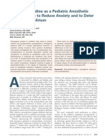 Dexmedetomidine As A Pediatric Anesthetic Premedication To Reduce Anxiety and To Deter Emergence Delirium