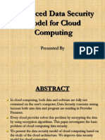 Enhanced Data Security Model For Cloud Computing: Presented by