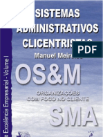 Sistemas Administrativos Clicentristas - Organizações Com Foco No Cliente - OSM - Manuel Meireles