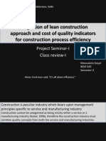 Integration of Lean Construction Approach and Cost of Quality Indicators For Construction Process Efficiency