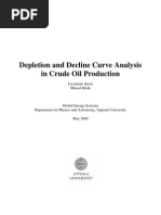 Depletion and Decline Curve Analysis in Crude Oil Production