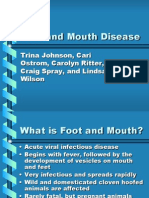 Foot and Mouth Disease: Trina Johnson, Cari Ostrom, Carolyn Ritter, Craig Spray, and Lindsay Wilson