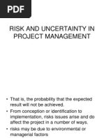 Risk and Uncertainty in Project Management