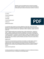 Factores de Producción Son Los Diferentes Recursos Que Contribuyen para La Creación de Un Producto