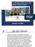 Refining 101 + Technical Teach Refining 101 + Technical Teach - in On The in On The Hydrotreater Hydrotreater & Hydrocracker & Hydrocracker Hydrotreater Hydrotreater & Hydrocracker & Hydrocracker